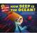How Deep Is the Ocean?