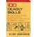 100 Deadly Skills: The SEAL Operative's Guide to Eluding Pursuers, Evading Capture, and Surviving Any Dangerous Situation