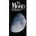 The Moon: A Folding Pocket Guide to the Moon, Its Surface Features, Phases & Eclipses