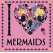 I Heart Mermaids