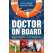 Doctor on Board: Ship's Medicine Chest and Care on the Water - Book - Paracay
