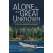 Alone in the Great Unknown - Book - Paracay