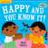 Indestructibles: Happy And You Know It! - Book - Paracay