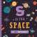 S Is For Space: A Space Abc Primer - Book - Paracay