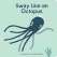 Sway Like An Octopus - Book - Paracay