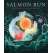 Salmon Run: An Epic Journey To The Ocean And Back - Book - Paracay