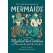 The Little Encyclopedia Of Mermaids - Book - Paracay