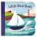 Little Blue Boat: Chunky Lift a Flap Board Book - Book - Paracay