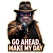 Make My Day Squatch - Sticker - Paracay