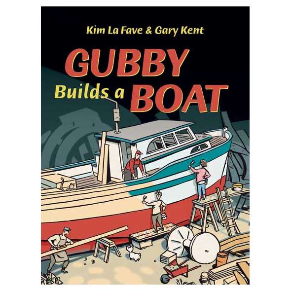 Gubby Builds a Boat