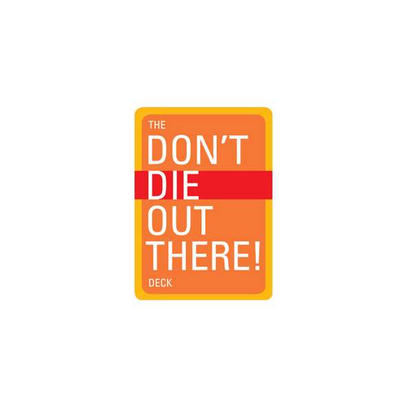 The Don't Die Out There, Card Deck