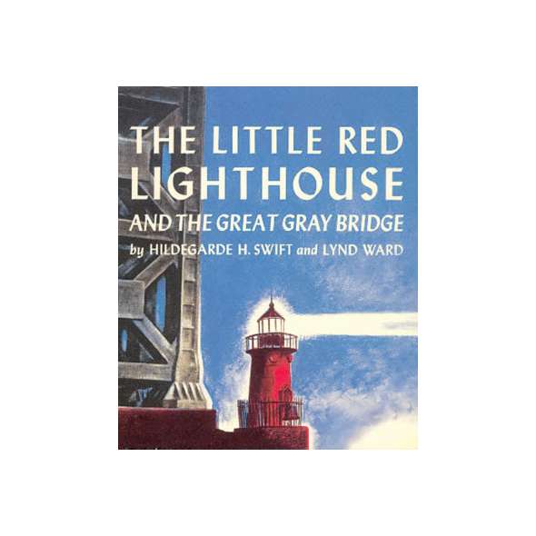 Little Red Lighthouse & the Great Gray Bridge