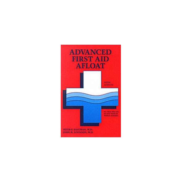 Advanced First Aid Afloat, 5th edition