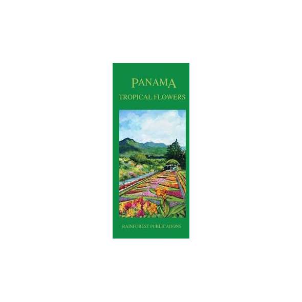 Panama Tropical Flowers (Folding Pocket Guide)