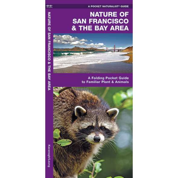 Nature of San Francisco & the Bay Area  (Folding Pocket Guide)