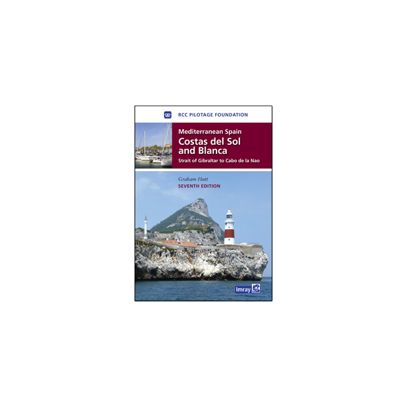 Mediterranean Spain: Costas del Sol & Blanca, 7th edition (Imray)