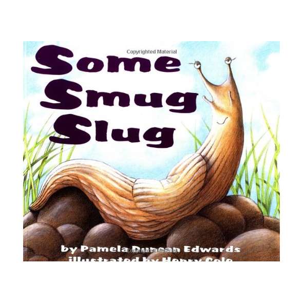 Some Smug Slug