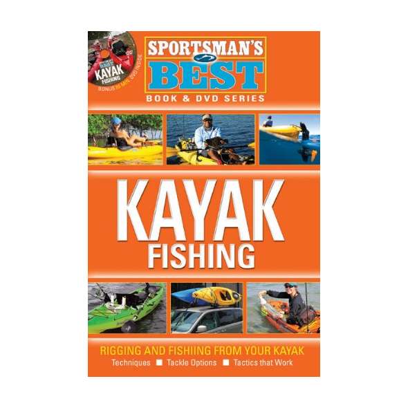 Sportsman's Best: Kayak Fishing Book and DVD