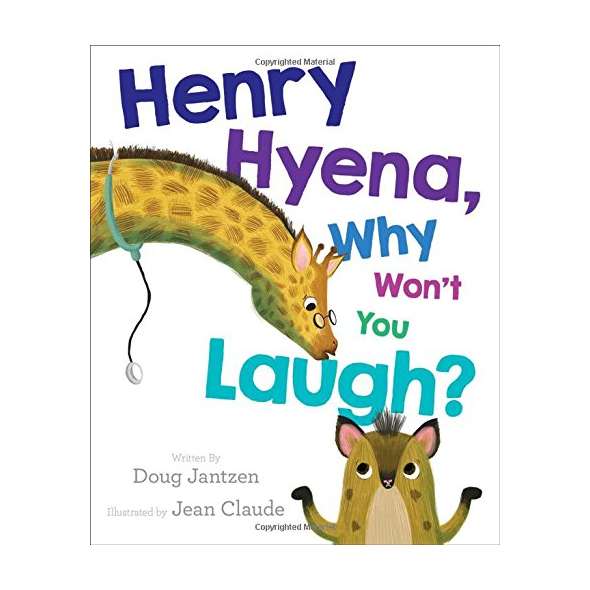 Henry Hyena, Why Won't You Laugh?