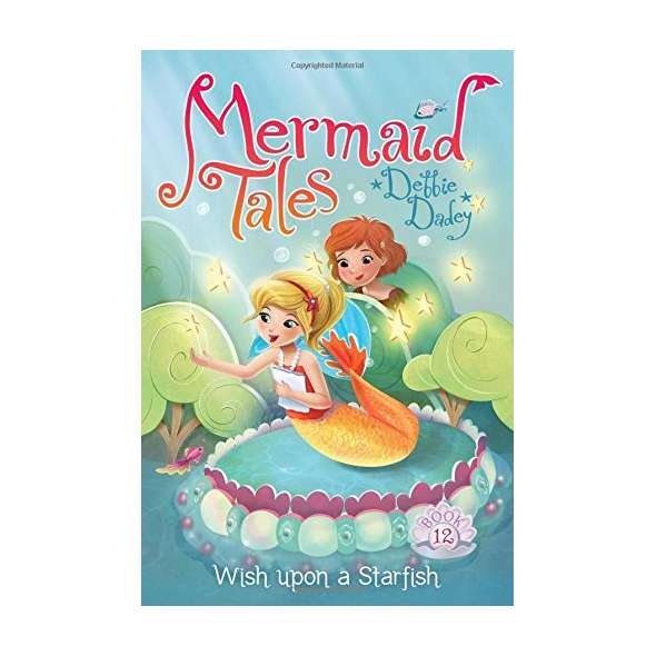 Mermaid Tales #12: Wish upon a Starfish
