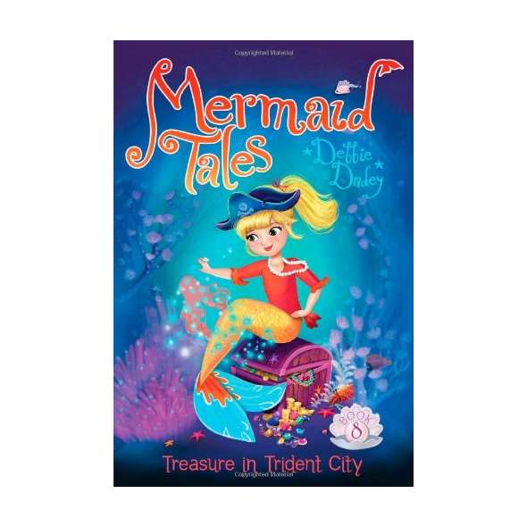 Mermaid Tales #8: Treasure in Trident City