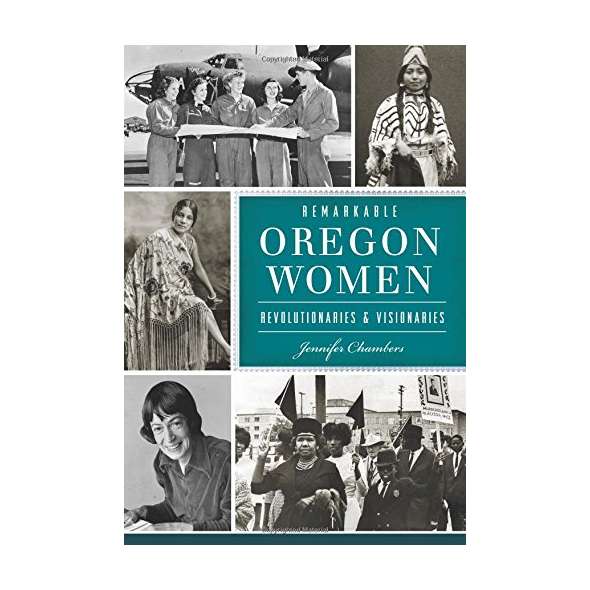 Remarkable Oregon Women
