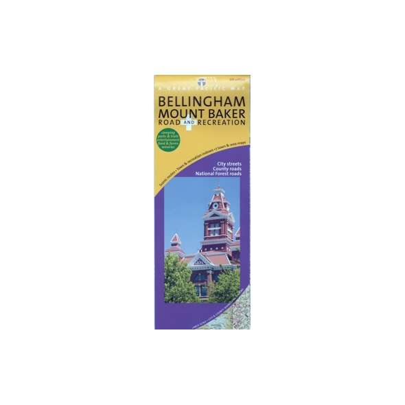 Bellingham / Mount Baker Road & Recreation Map