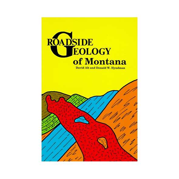 Roadside Geology of Montana