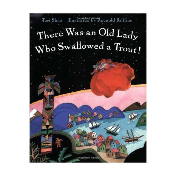 There Was an Old Lady Who Swallowed a Trout