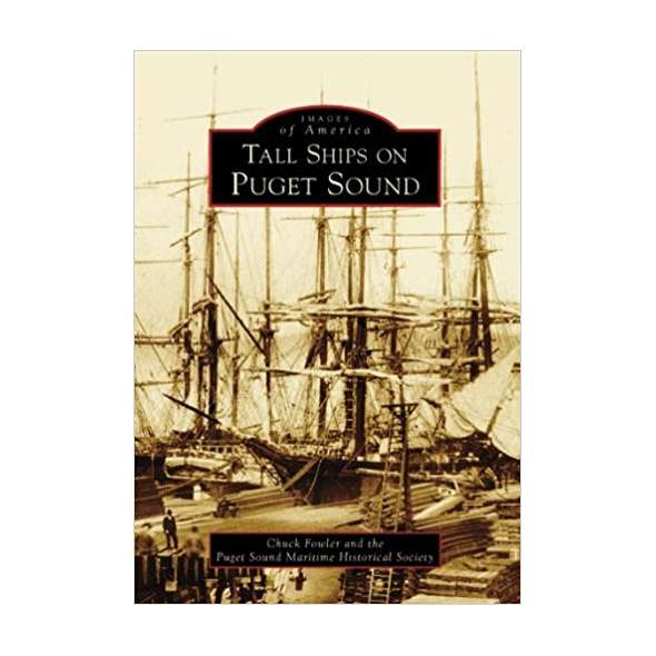 Tall Ships on Puget Sound (Images of America)