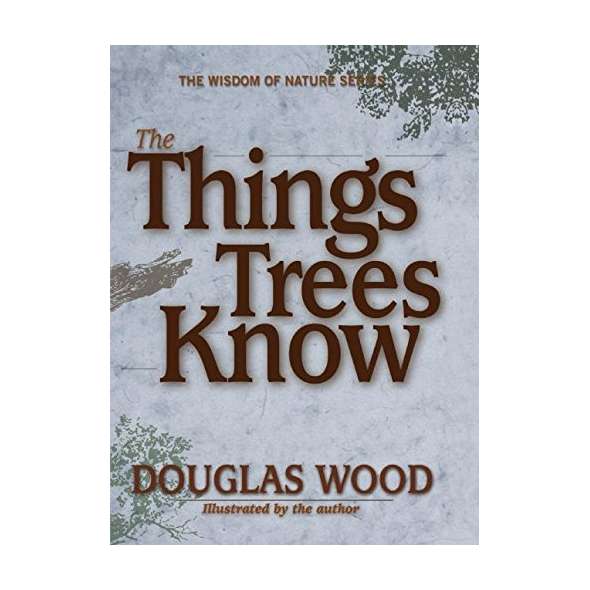 The Things Trees Know