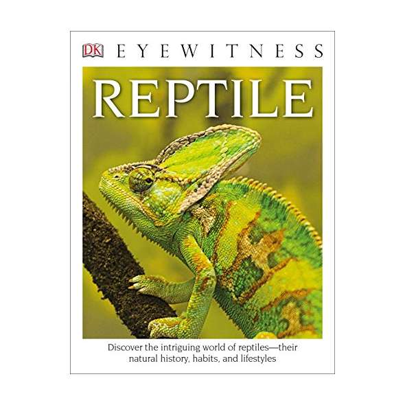 DK Eyewitness Books: Reptile