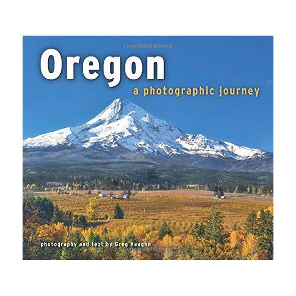 Oregon: A Photographic Journey