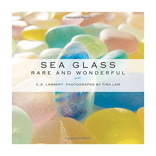 Sea Glass: Rare and Wonderful