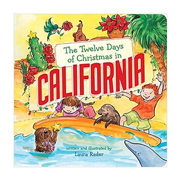 The Twelve Days of Christmas in California