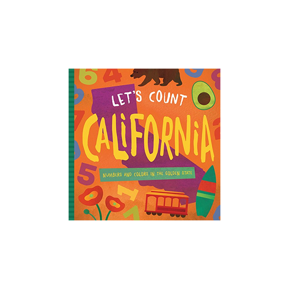 Let's Count California: Numbers and Colors in the Golden State