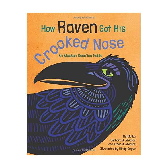 How Raven Got His Crooked Nose