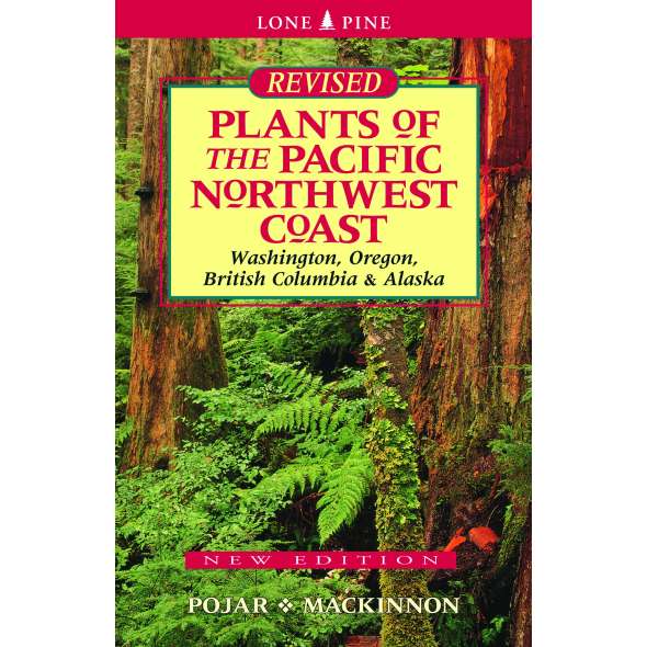 Plants of the Pacific Northwest Coast
