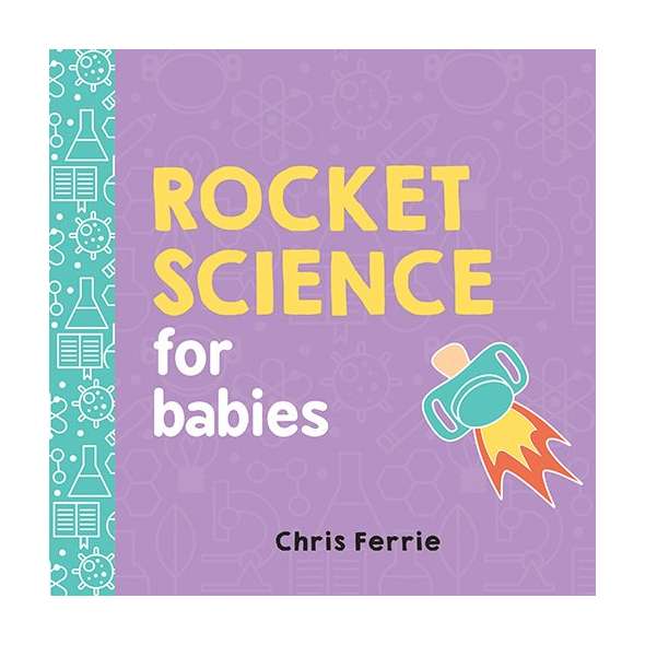 Rocket Science for Babies