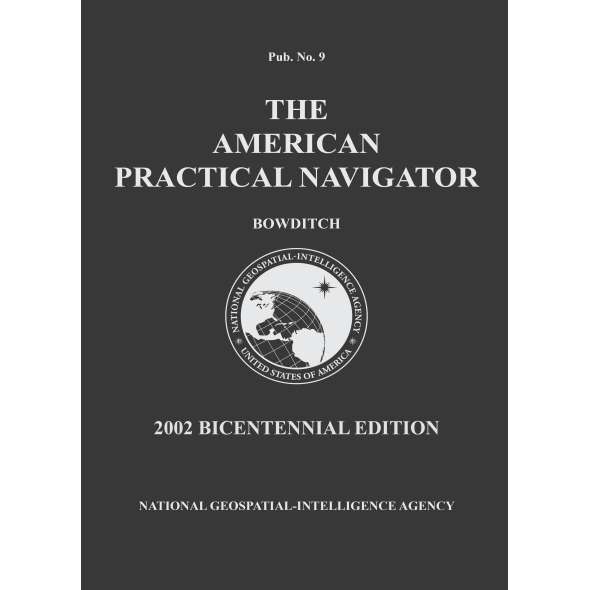 2002 American Practical Navigator - Bowditch - Paperback Book - Paracay
