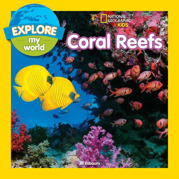 Explore My World: Coral Reefs - Book - Paracay