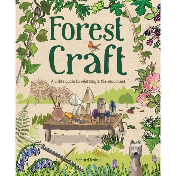 Forest-Craft-A-Child'S-Guide-To-Whittling-In-The-Woodland-Book