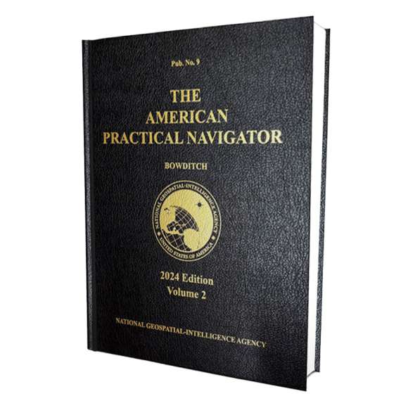 2024 American Practical Navigator - Bowditch - Volume 2 - Hardcover Book - Preorder - Paracay