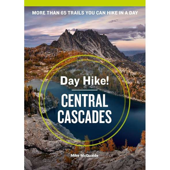 Day Hike! Central Cascades, 4Th Ed - Book - Paracay