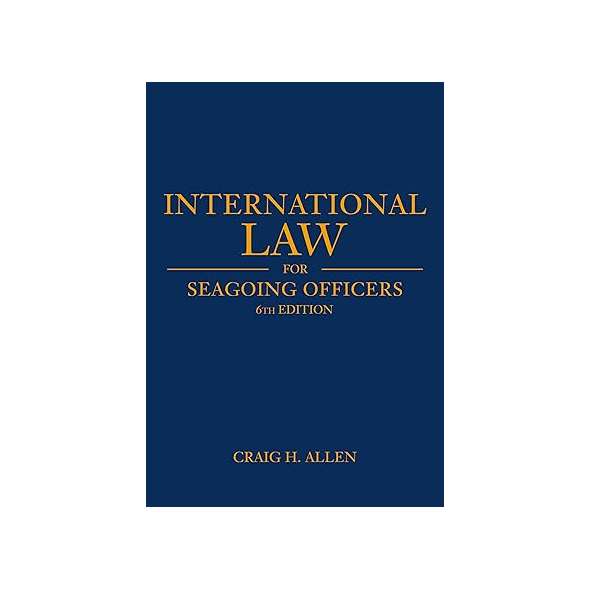 International Law For Seagoing Officers:6Th Ed - Book - Paracay
