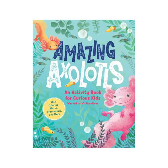 Amazing Axolotls - Book - Paracay