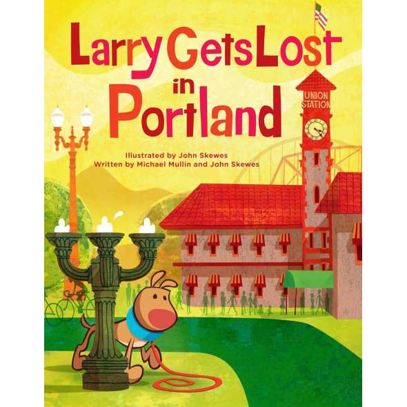 Larry Gets Lost In Portland - Book - Paracay