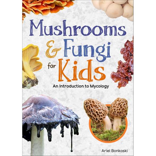 Mushrooms & Fungi For Kids - Book - Paracay
