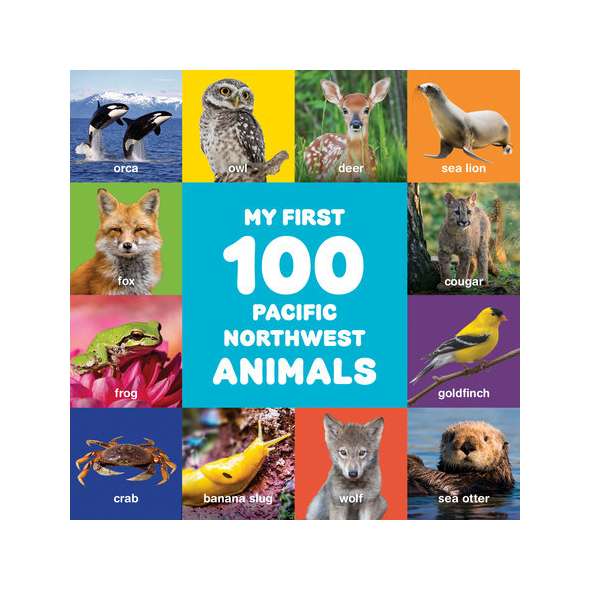My First 100 Pacific Northwest Animals - Book - Paracay