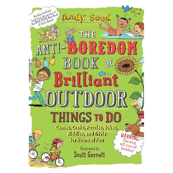 The Anti Boredom Book Of Brilliant Outdoor Things To Do - Book - Paracay